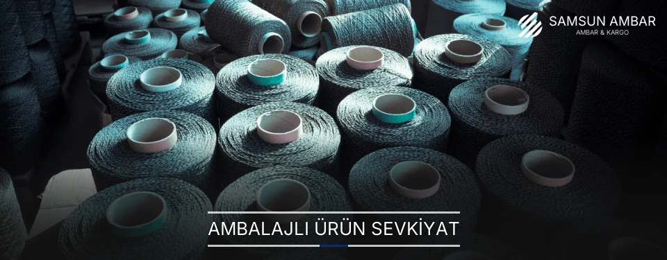 Samsun Ambalajlı Ürün Ambar Firmaları