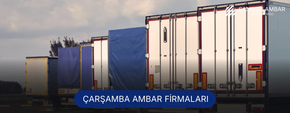 Çarşamba Ambar Taşımacılık